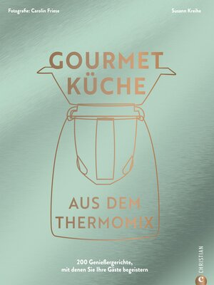 cover image of Gourmetküche aus dem Thermomix